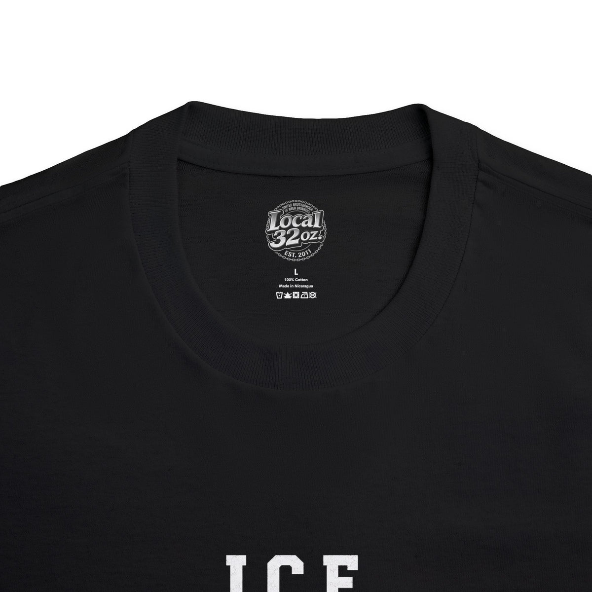 I.C.E. International Coldbeer Enforcement Local 32 oz.