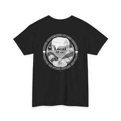 Beer Drinkers Union Unisex Tee - Local 32 oz Black and White Versio.