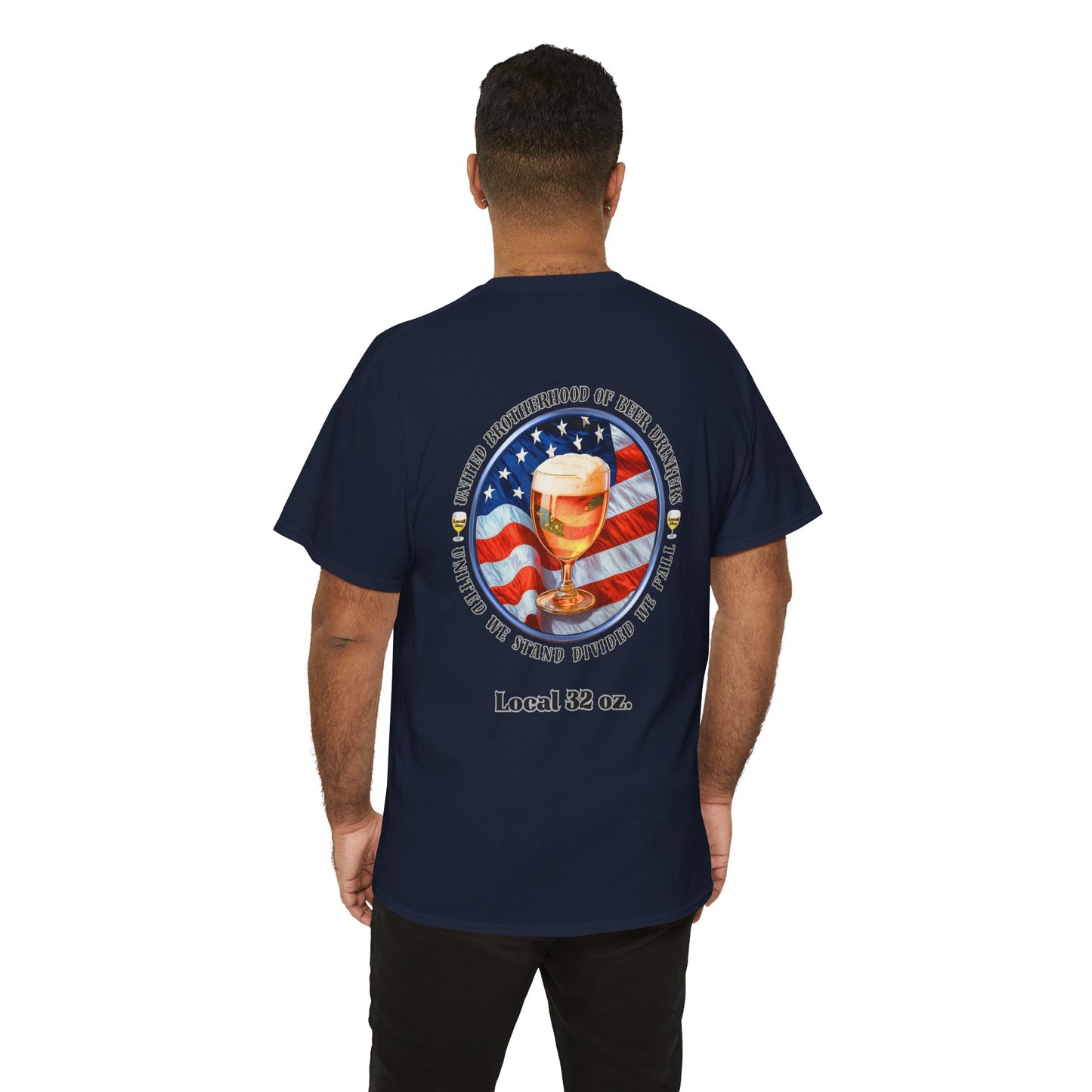 Local 32 oz. United Brotherhood Official T shirt.