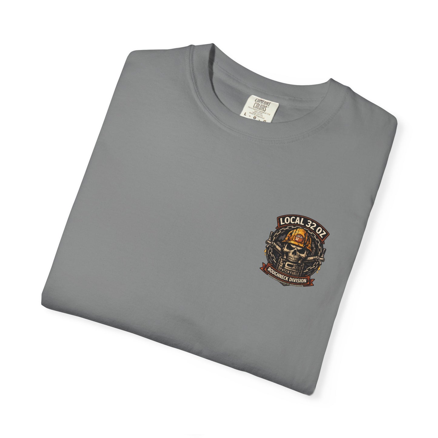 Local 32 oz. Roughneck Division T-Shirt — Skull Hard Hat Construction Tee