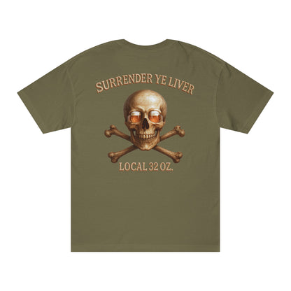 Skull and Bones Local  32 oz. Tee heavy cotton.