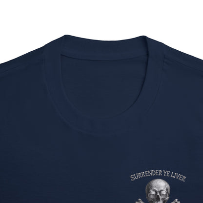 Surrender Ye Liver Skull and Bones Tee. Pirate Skull Crossbones Graphic Tee Shirt