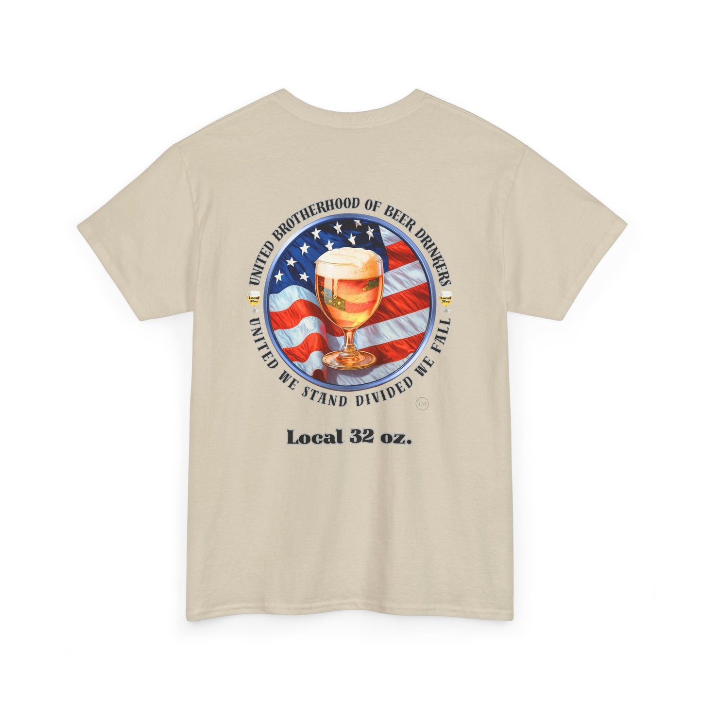 Beer Drinkers Union Local 32 oz. Unisex Tee - United Brotherhood Official T shirt.