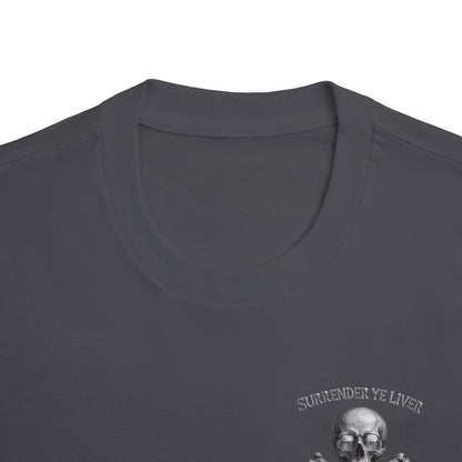 Surrender Ye Liver Skull and Bones Tee. Pirate Skull Crossbones Graphic Tee Shirt
