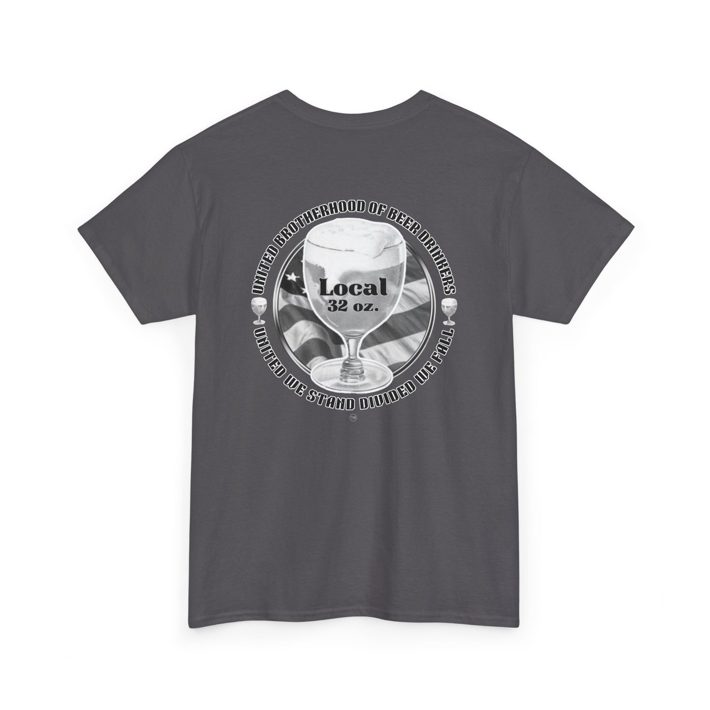 Beer Drinkers Union Unisex Tee - Local 32 oz Black and White Versio.