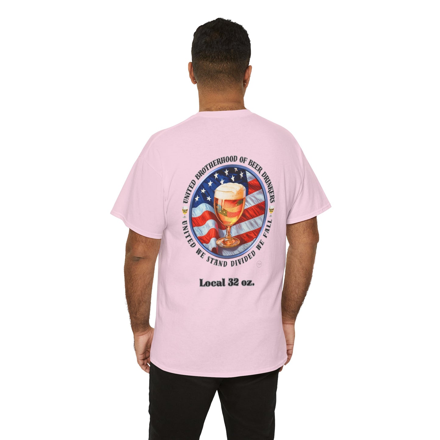 Local 32 oz. United Brotherhood Official T shirt.