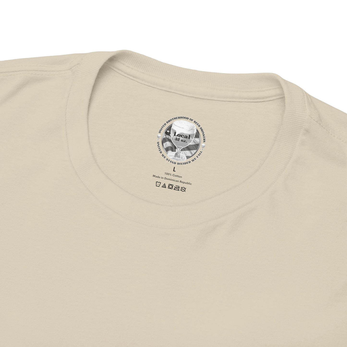 Local 32 oz. United Brotherhood Official T shirt.