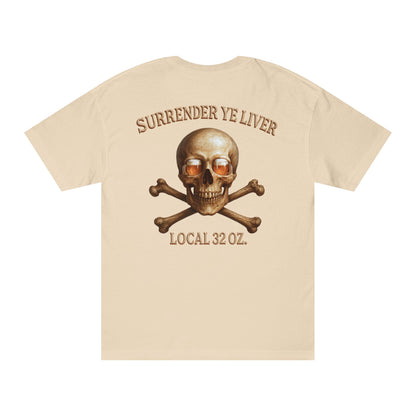 Skull and Bones Local  32 oz. Tee heavy cotton.