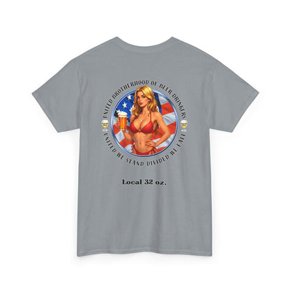 Local 32oz. Beer Drinkers Union Unisex Bikini-N-Beer Tee. Two of your favorite things on one shirt.