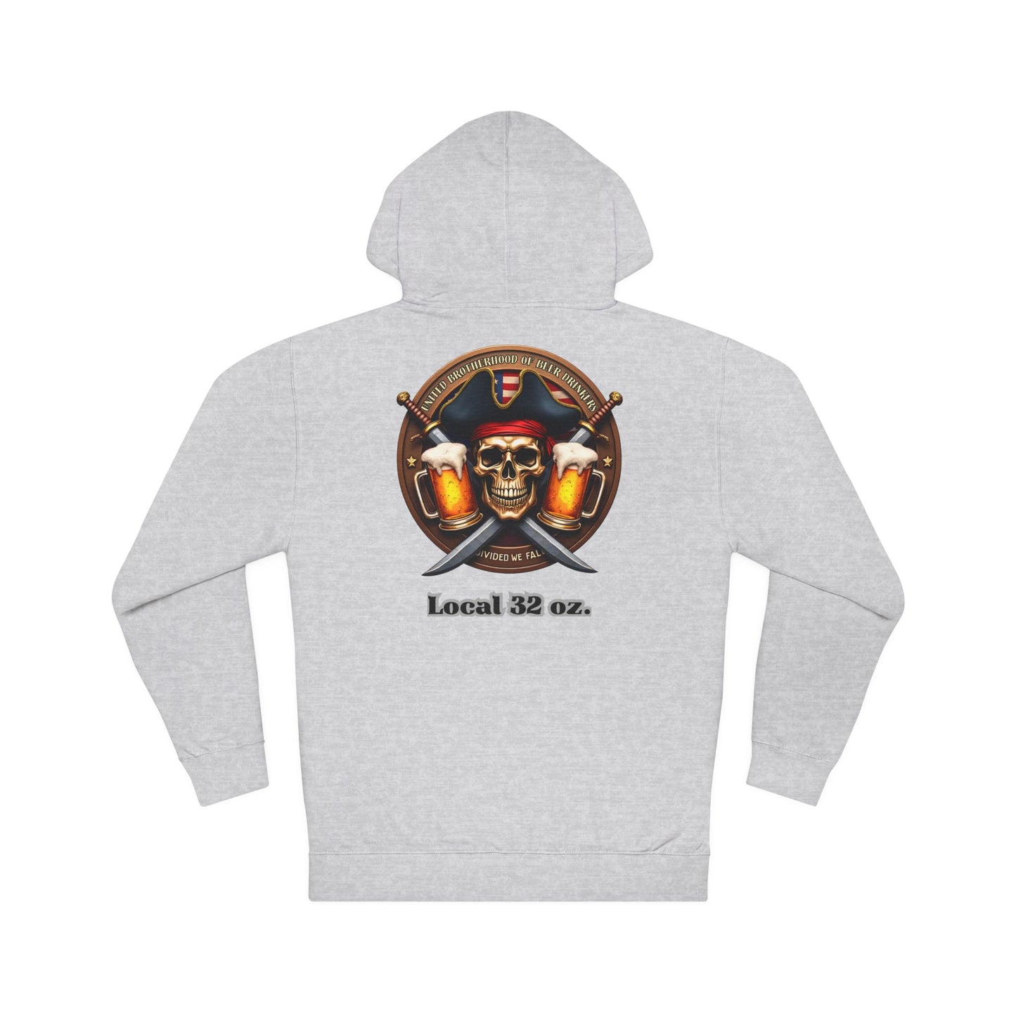 Beer Drinkers Local 32 oz. Pirate Hoodie.