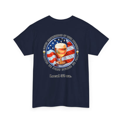 Beer Drinkers Union Local 32 oz. Unisex Tee - United Brotherhood Official T shirt.