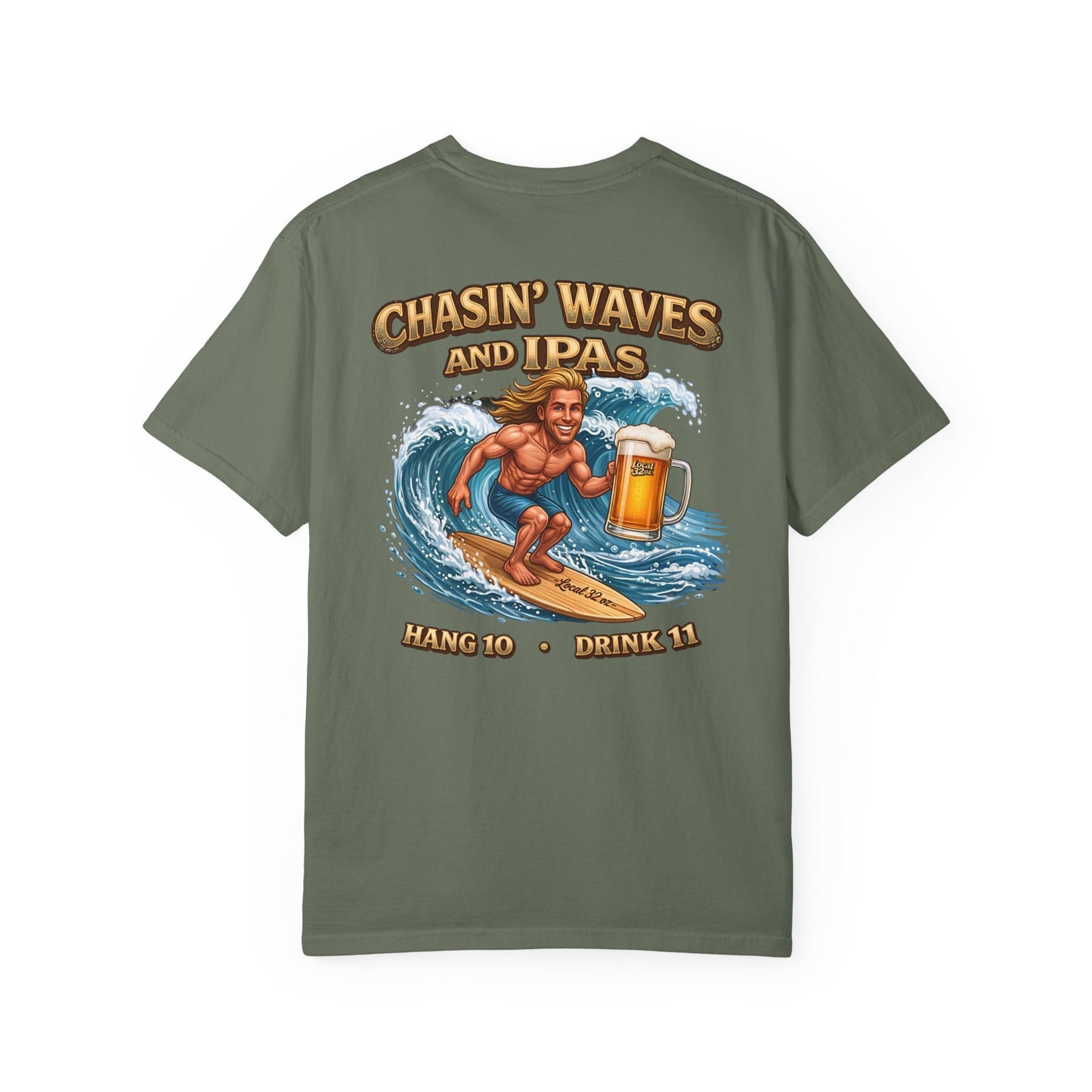 Local 32 oz. Wave Chaser. Heavy cotton