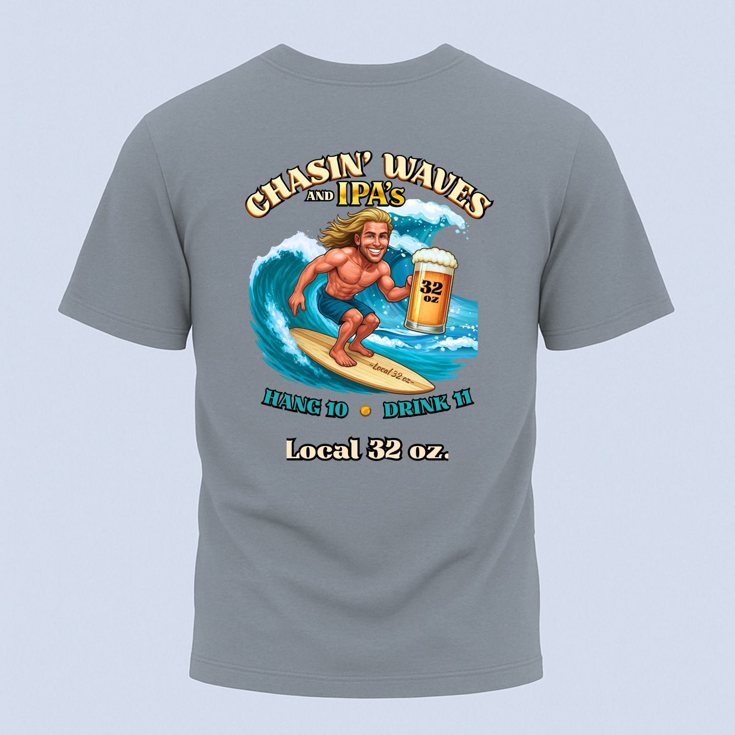 Wave Chaser Garment-Dyed Local 32 oz. T-shirt