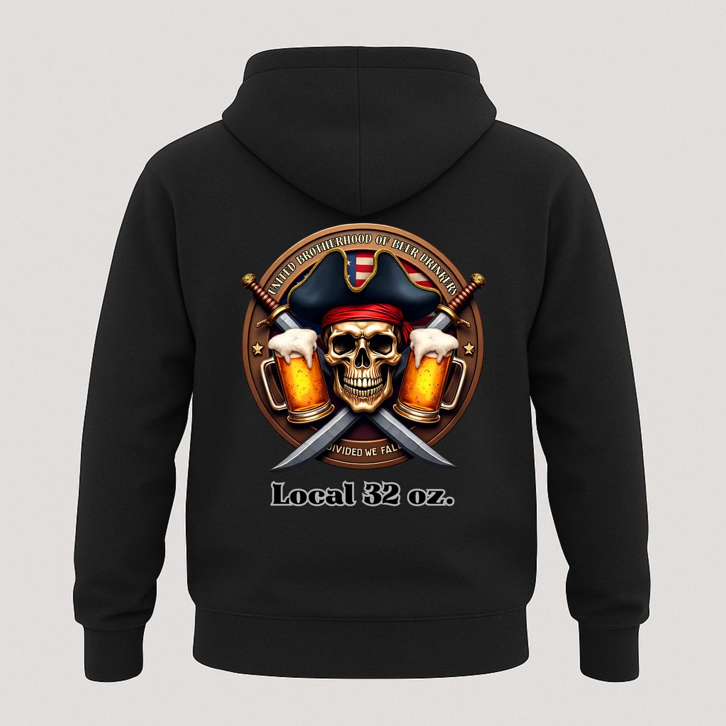 Beer Drinkers Local 32 oz. Pirate Hoodie.