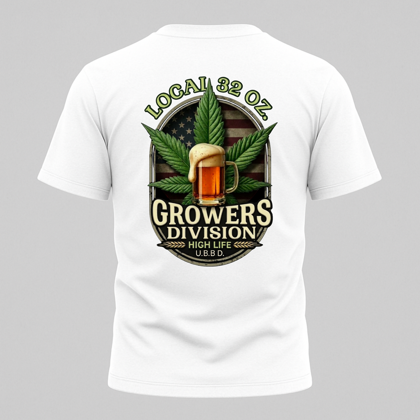 Growers Division T-Shirt – "Local 32 Oz" Cannabis & Craft Beer Graphic Tee
