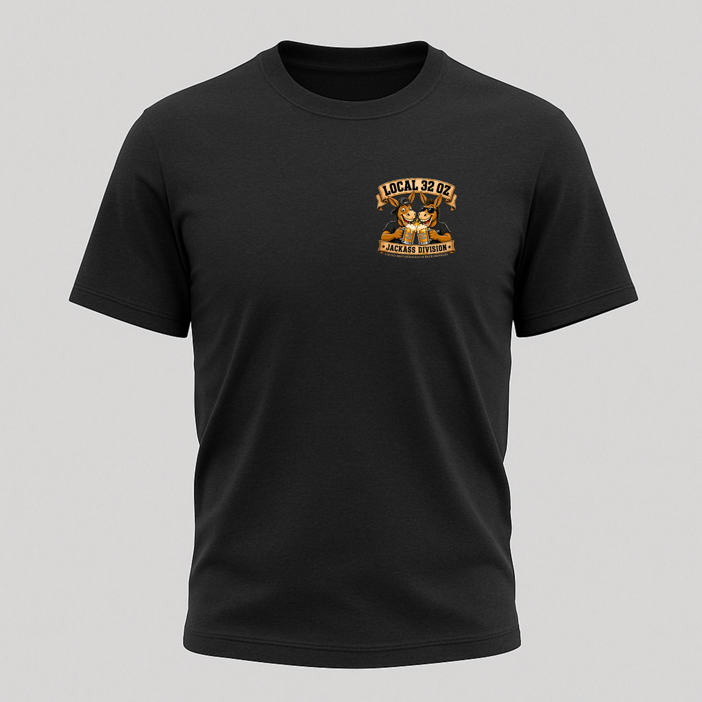 Jackass Division Local 32 oz. Tee — Funny Donkey Beer Crew T‑Shirt