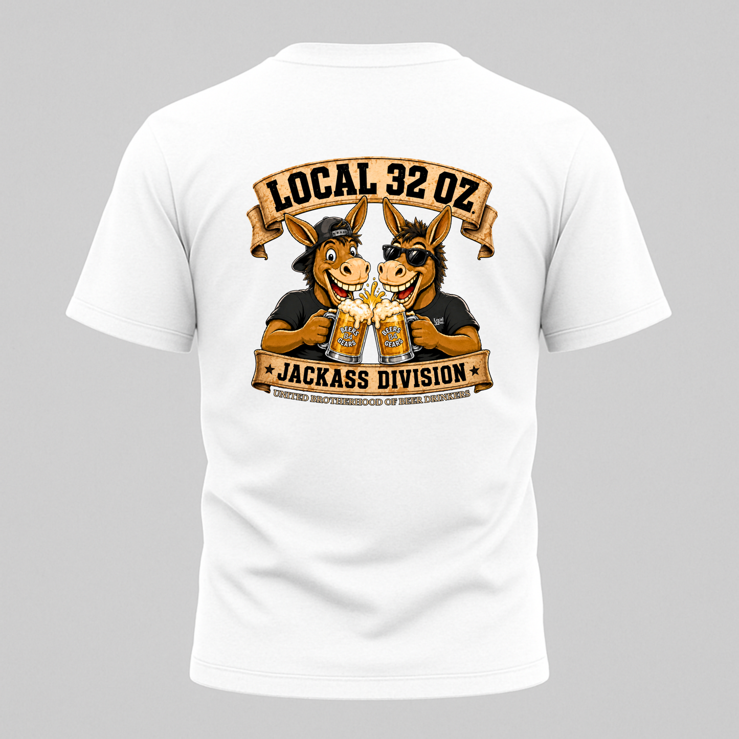 Jackass Division Local 32 oz. Tee — Funny Donkey Beer Crew T‑Shirt