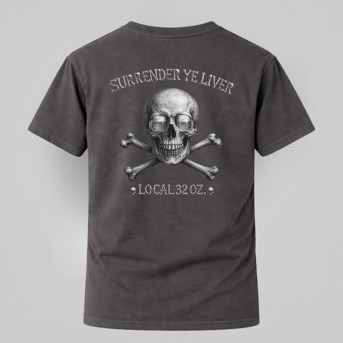 Surrender Ye Liver Skull and Bones Tee. Pirate Skull Crossbones Graphic Tee Shirt