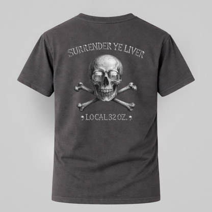 Surrender Ye Liver Skull and Bones Tee. Pirate Skull Crossbones Graphic Tee Shirt