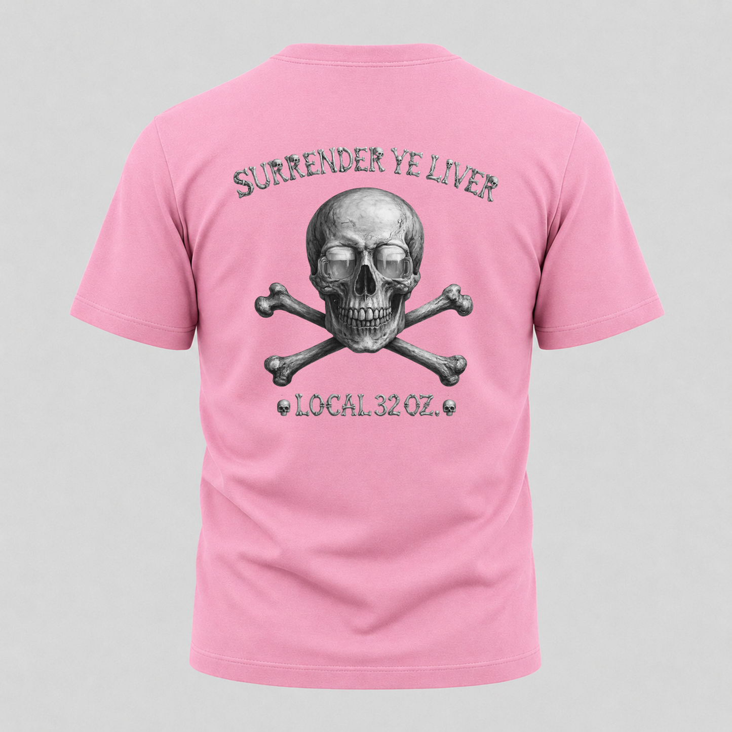 Surrender Ye Liver Skull and Bones Tee. Pirate Skull Crossbones Graphic Tee Shirt