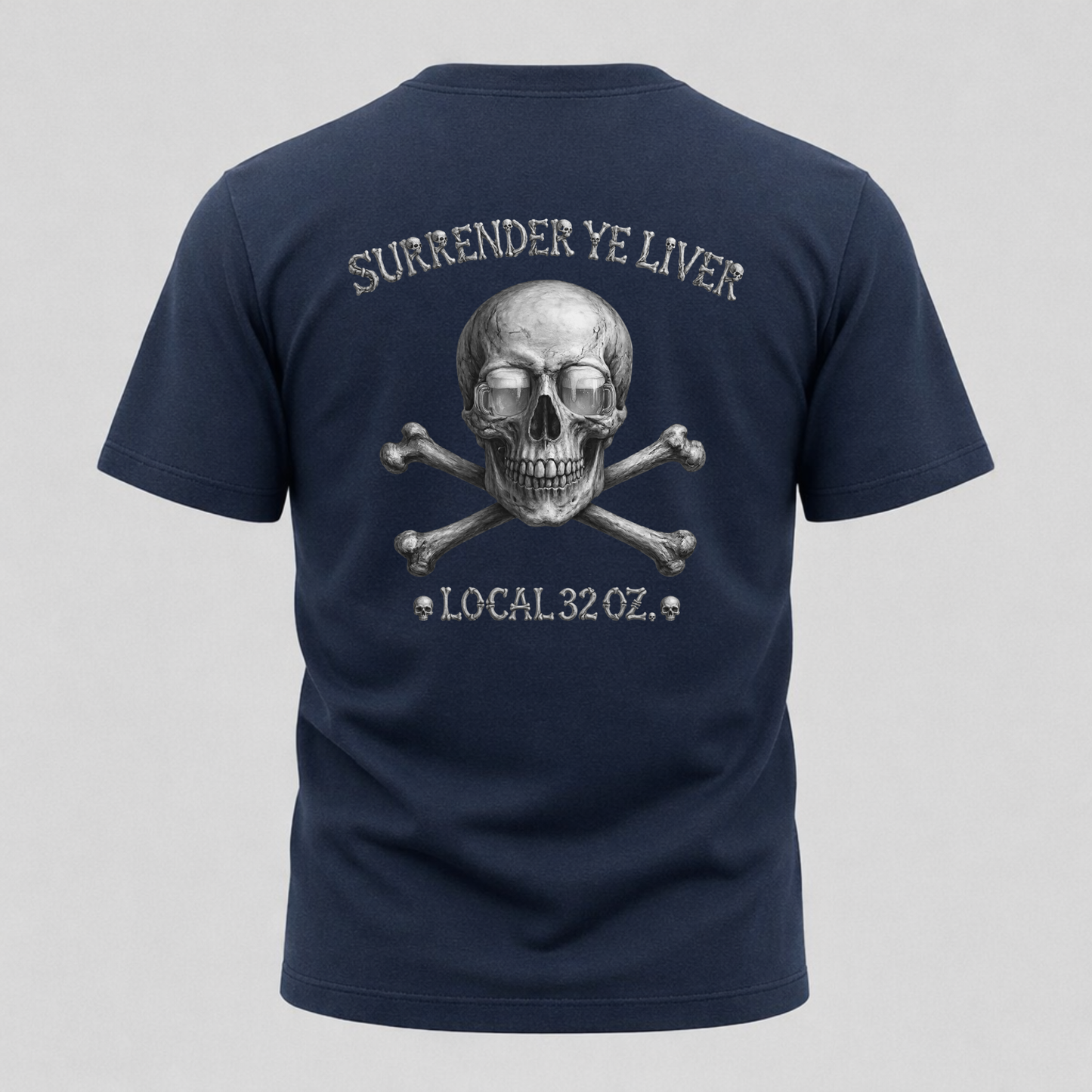 Surrender Ye Liver Skull and Bones Tee. Pirate Skull Crossbones Graphic Tee Shirt