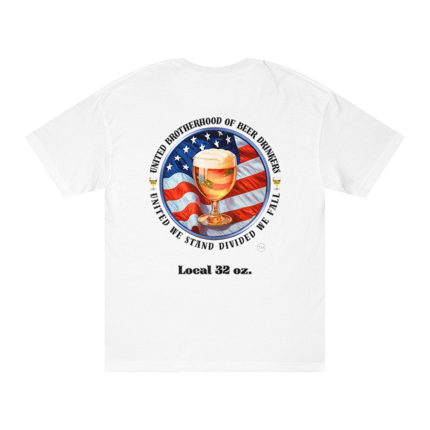 Beer Drinkers Union Local 32oz. Unisex Tee Heavy Cotton Version 6oz. Shirt