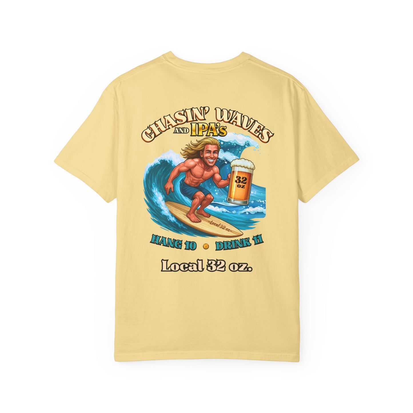 Wave Chaser Garment-Dyed Local 32 oz. T-shirt