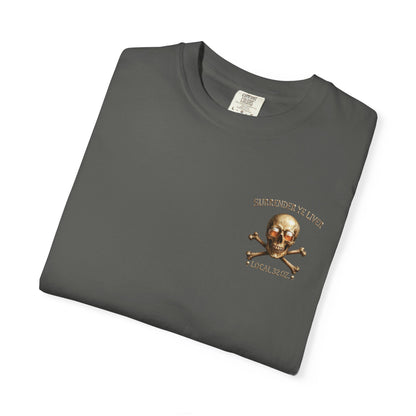 Local 32 oz. Skull & Crossbones T-Shirt — "Surrender Ye Liver" Heavy cotton