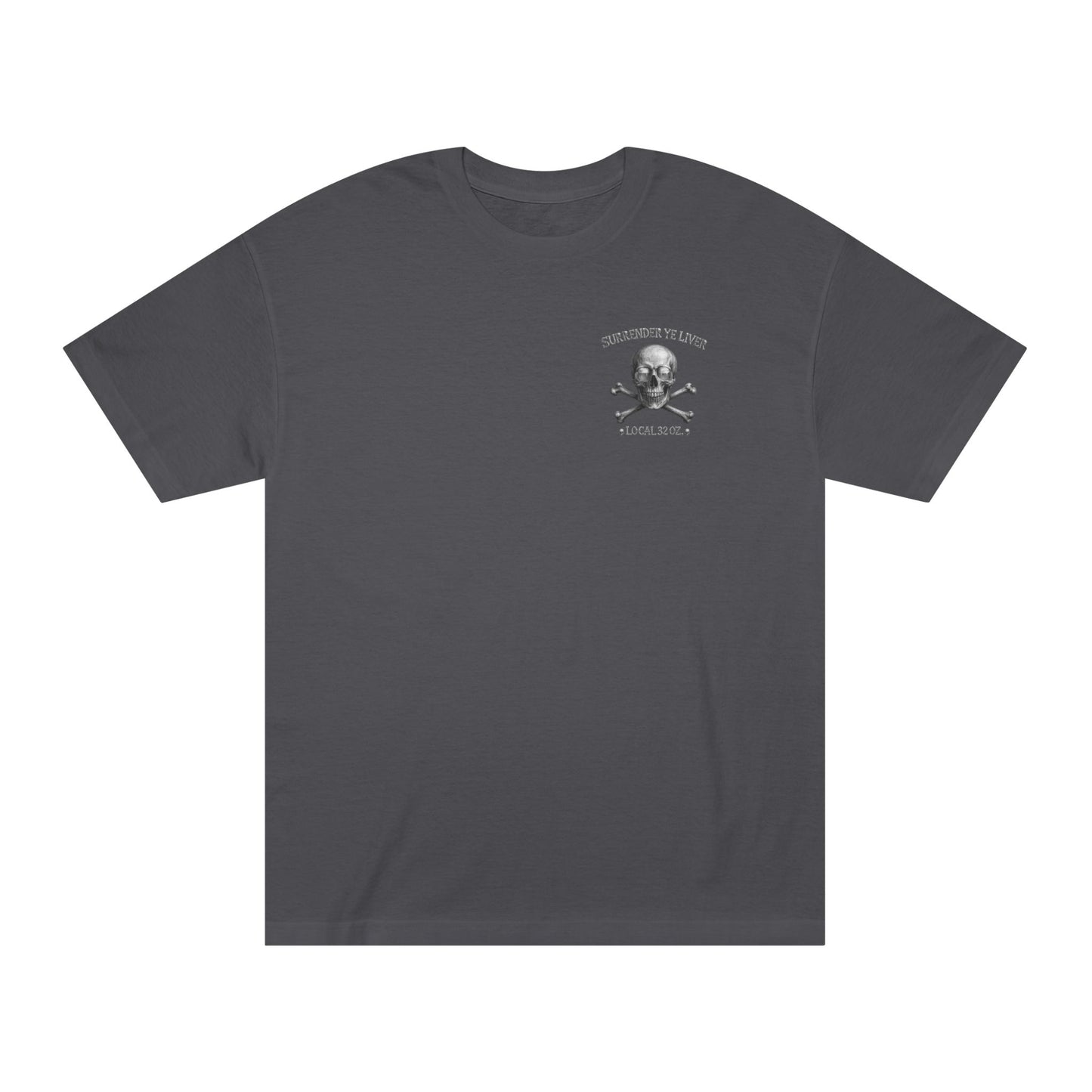 Surrender Ye Liver Skull and Bones Tee. Pirate Skull Crossbones Graphic Tee Shirt