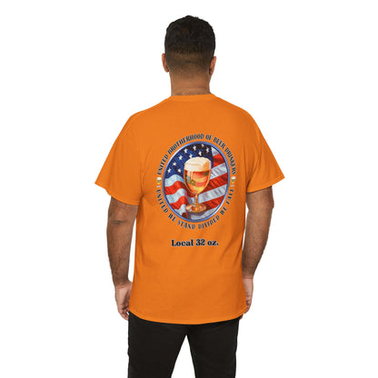 Beer Drinkers Union Local 32 oz. Unisex Tee - United Brotherhood Official T shirt.