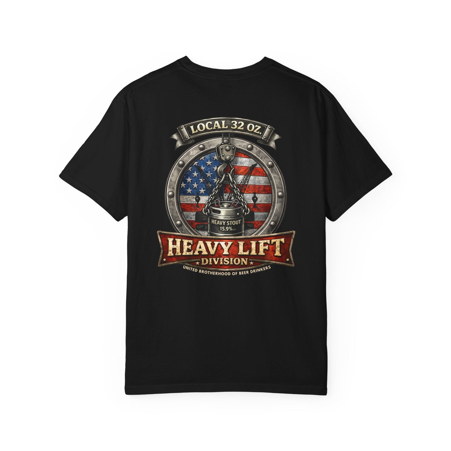 Heavy Lift Division Local 32 oz. T-Shirt — American Flag Rigging Crew Tee
