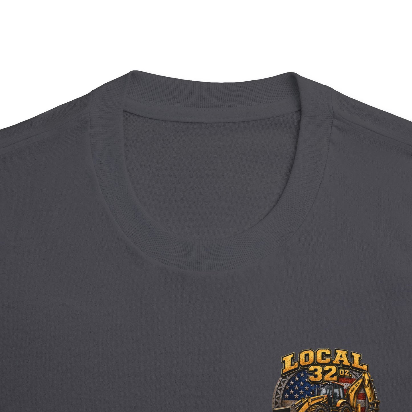 Backhoe Local 32 oz. Construction Tee — "Smells Like Hoe in Here"