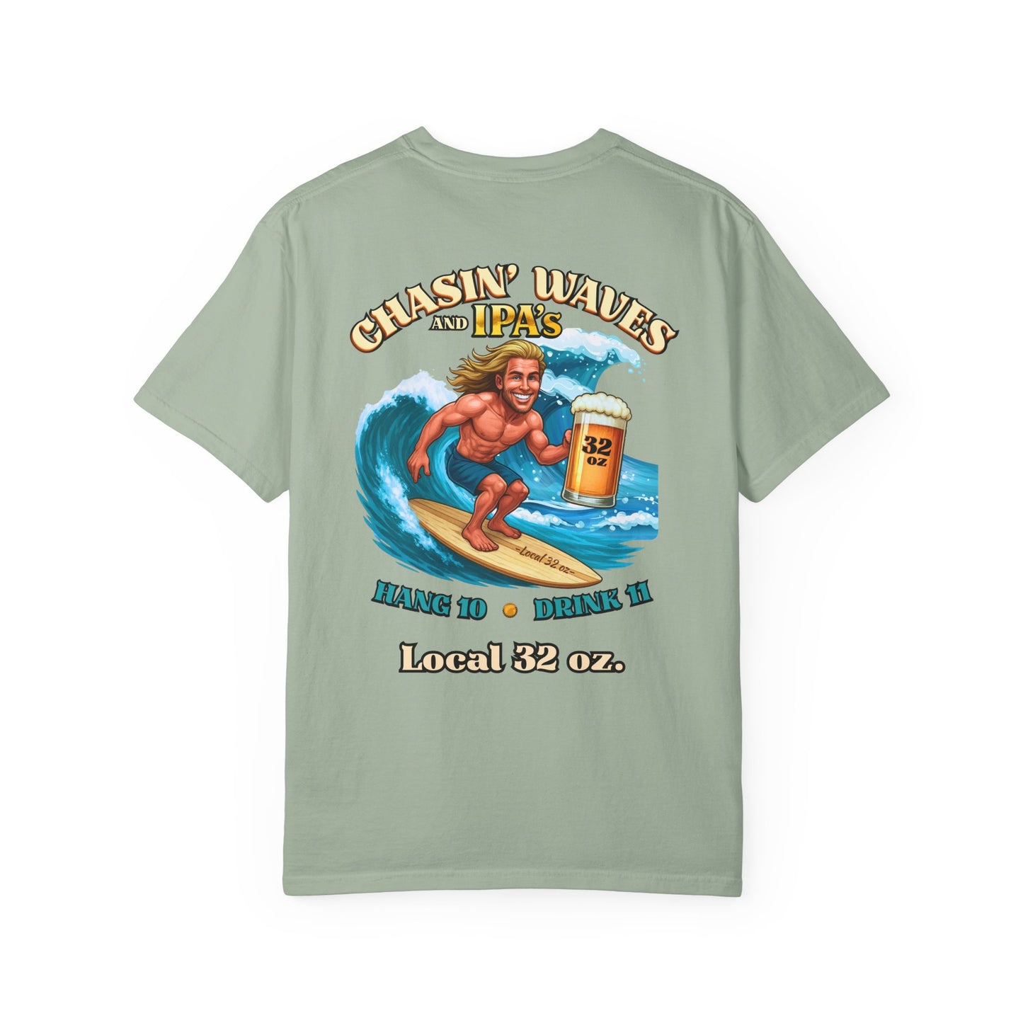 Wave Chaser Garment-Dyed Local 32 oz. T-shirt