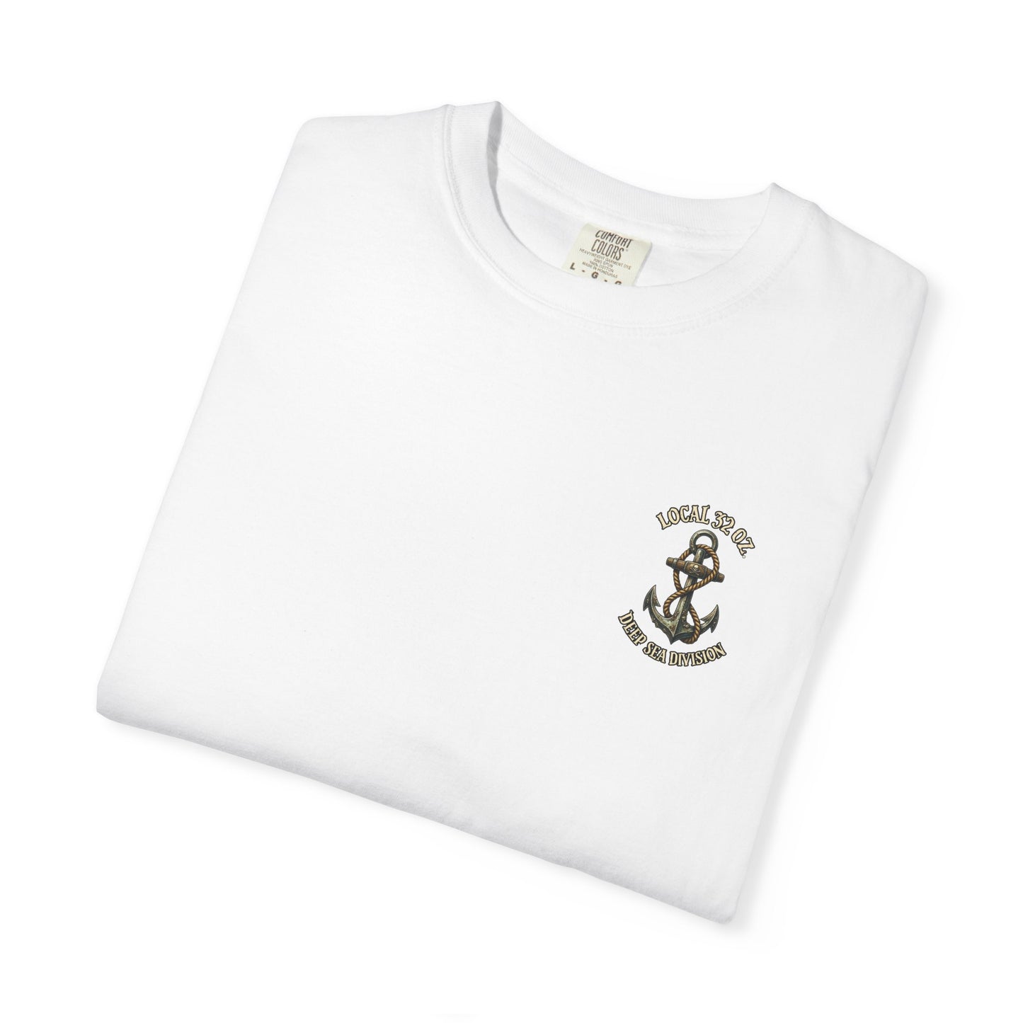 Anchor T-Shirt — "Local 32 oz. Deep Sea Division" Nautical Graphic Tee