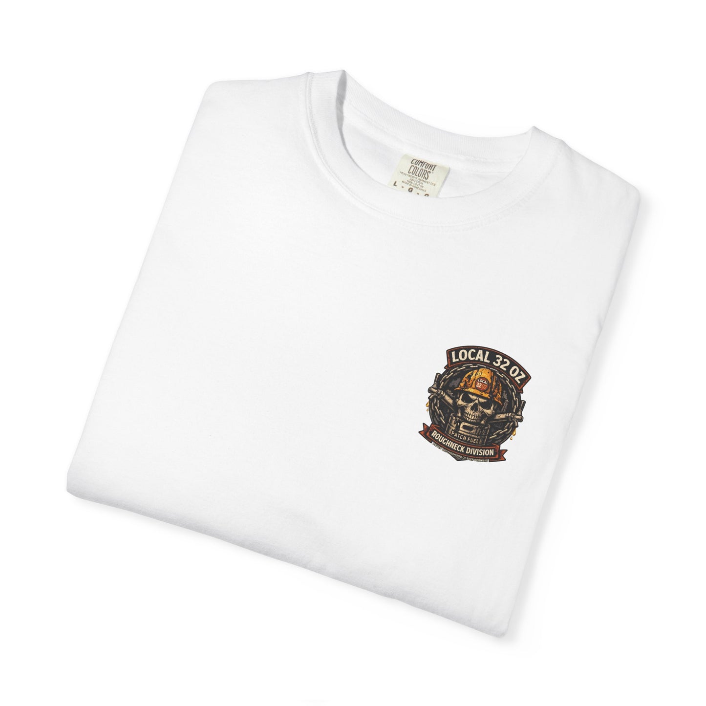 Local 32 oz. Roughneck Division T-Shirt — Skull Hard Hat Construction Tee